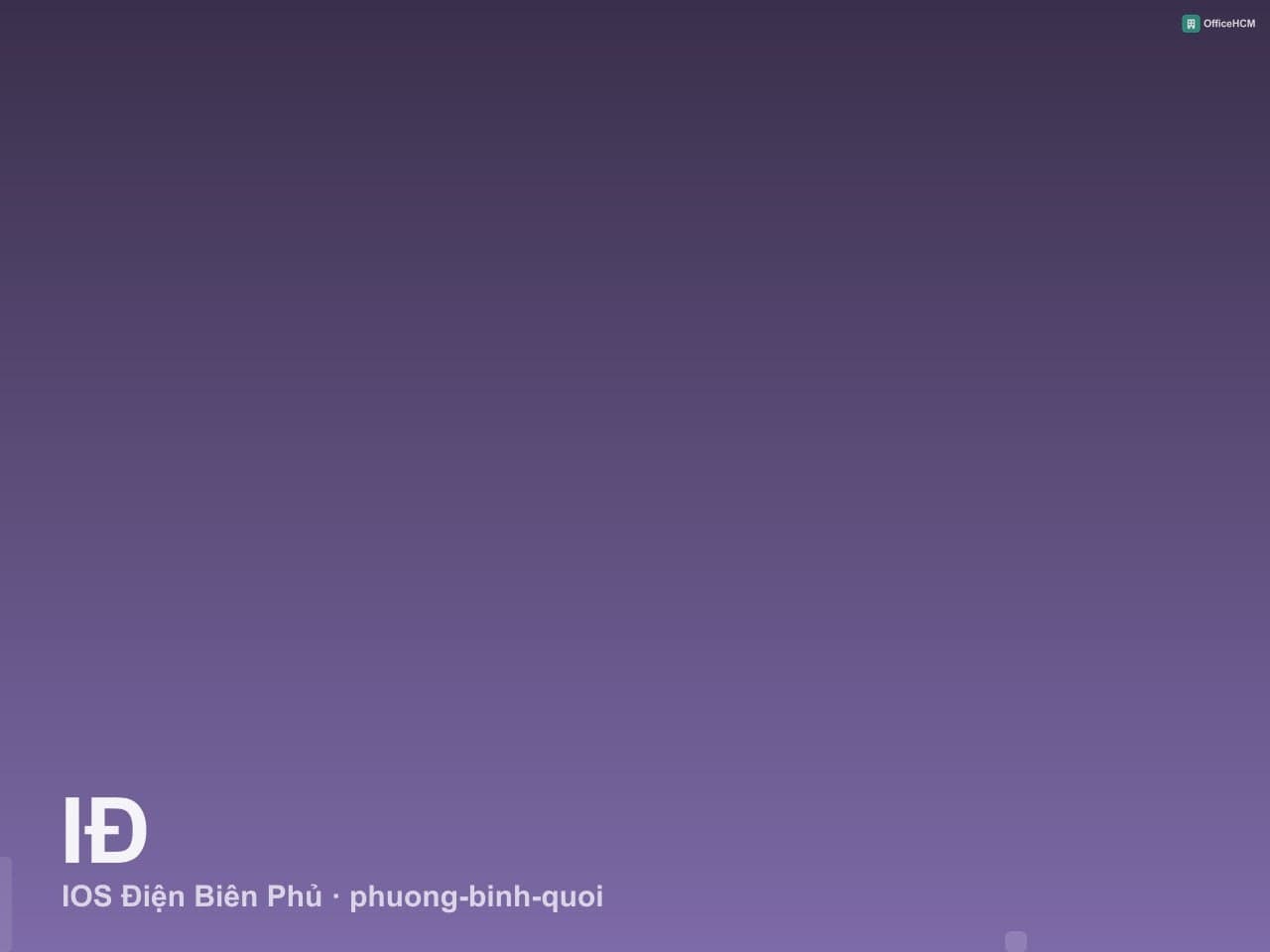 IOS Điện Biên Phủ — ảnh 1