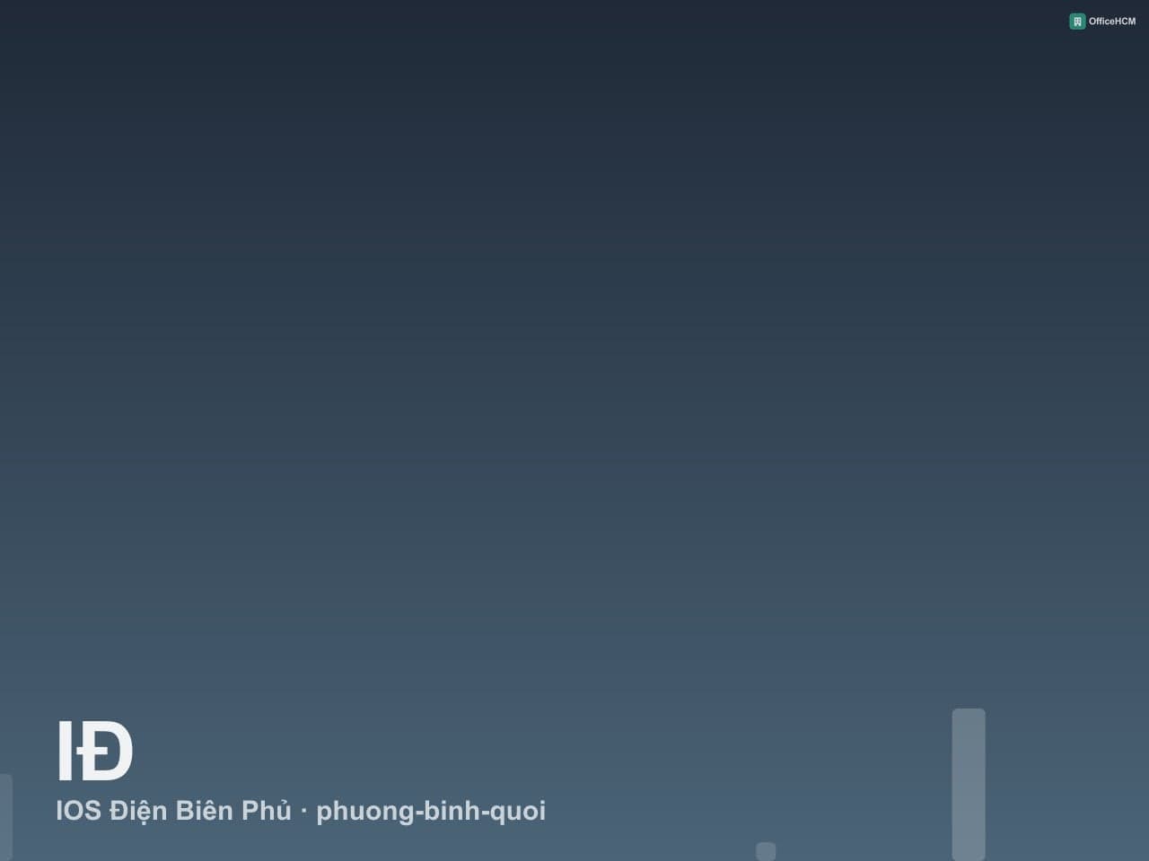 IOS Điện Biên Phủ thumbnail 2