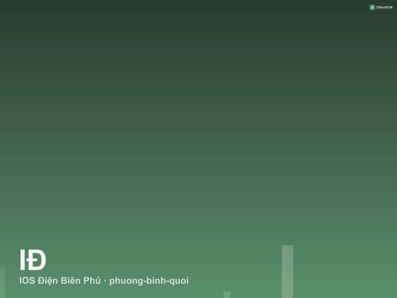 IOS Điện Biên Phủ thumbnail 3