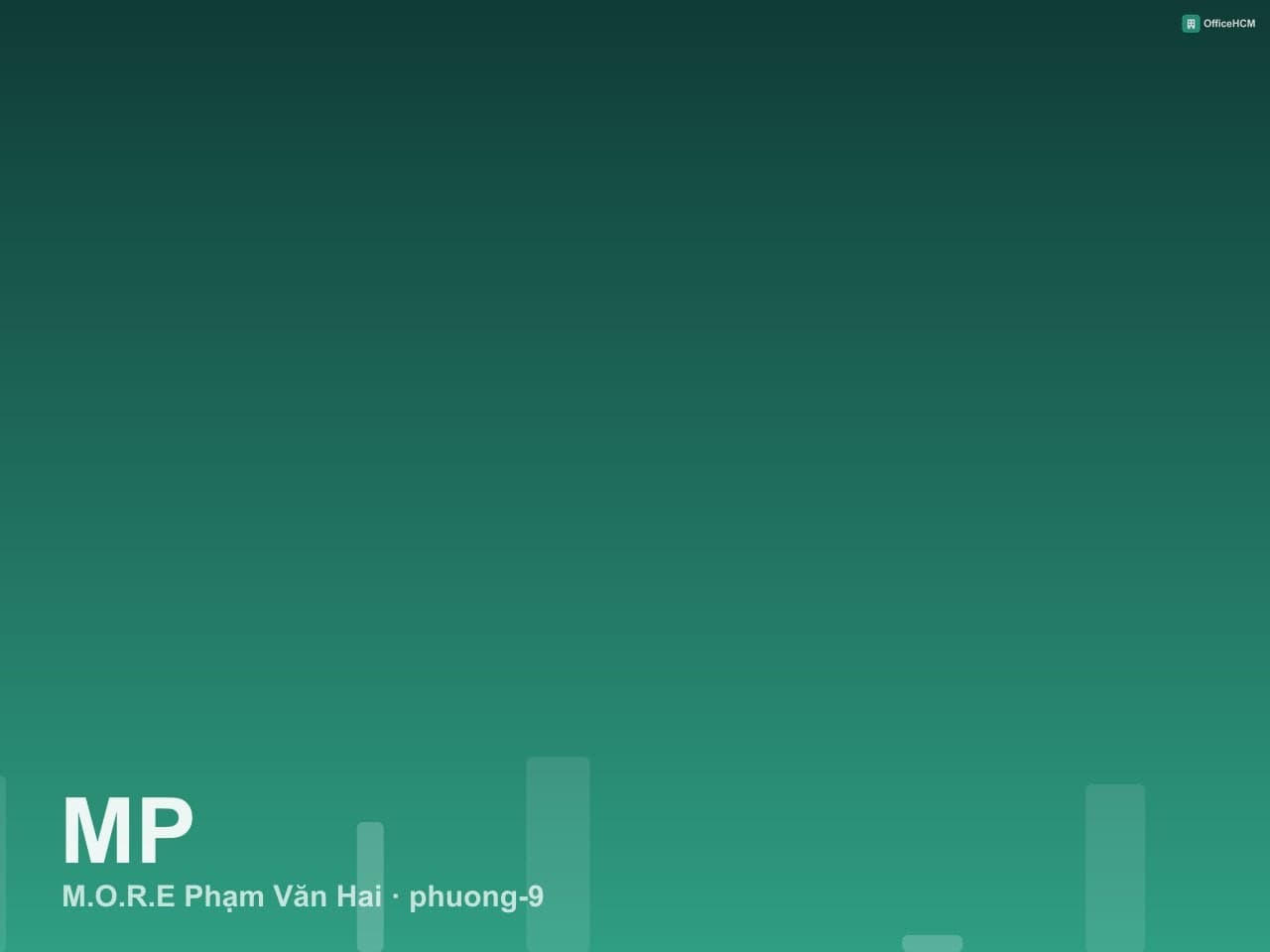 M.O.R.E Phạm Văn Hai — ảnh 1