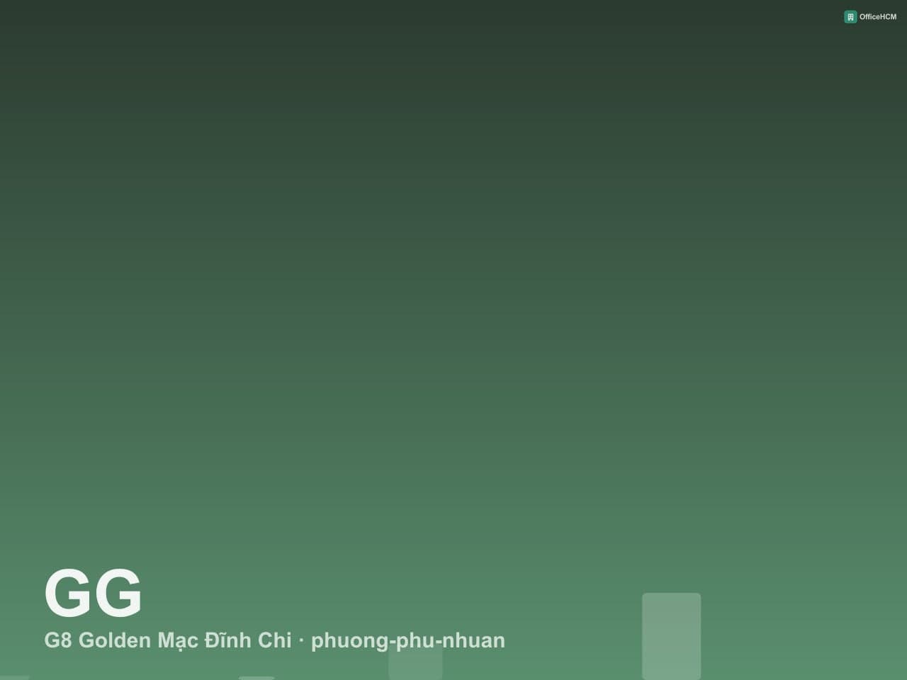 G8 Golden Mạc Đĩnh Chi — ảnh 1