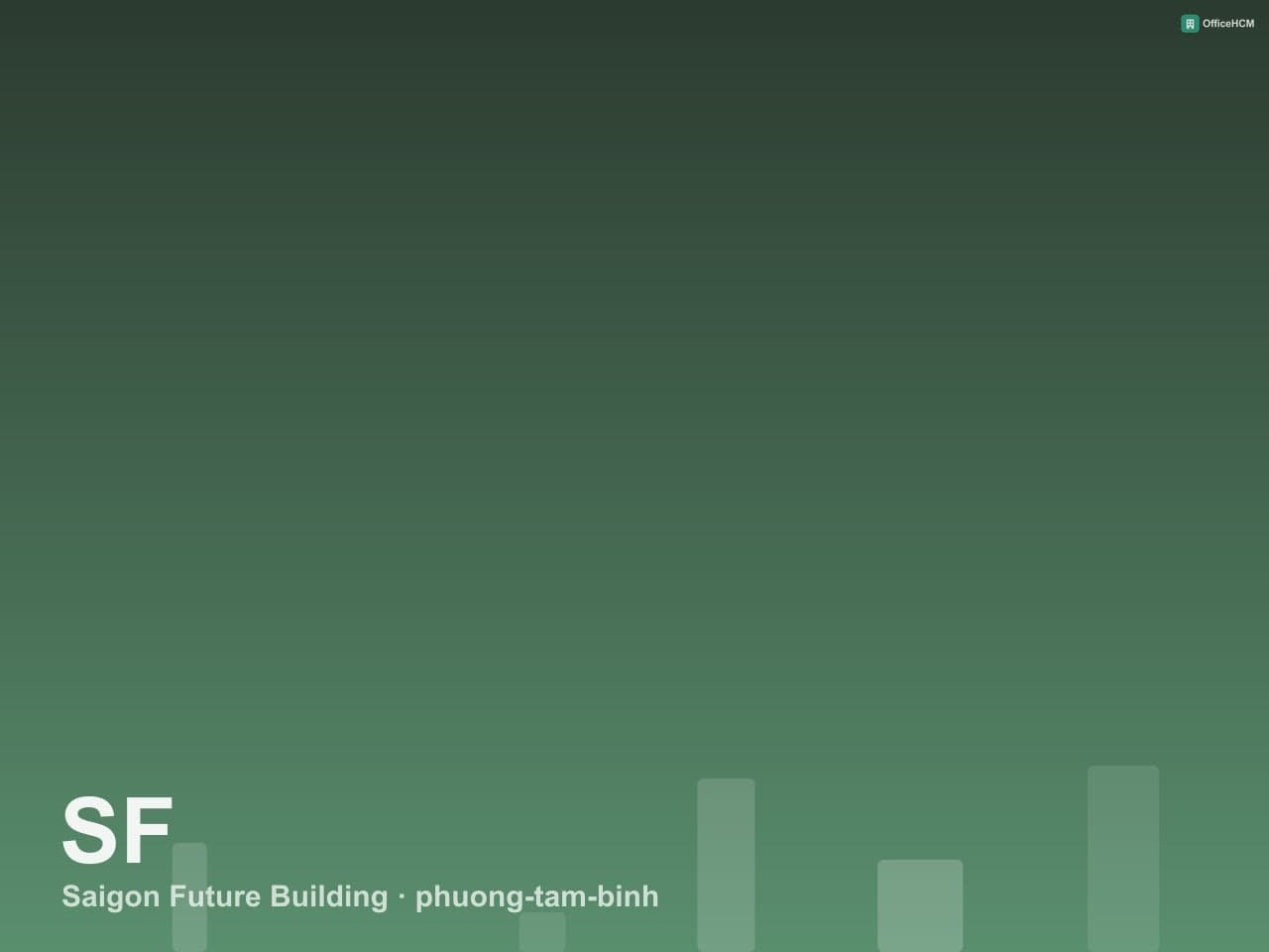 Saigon Future Building — ảnh 1
