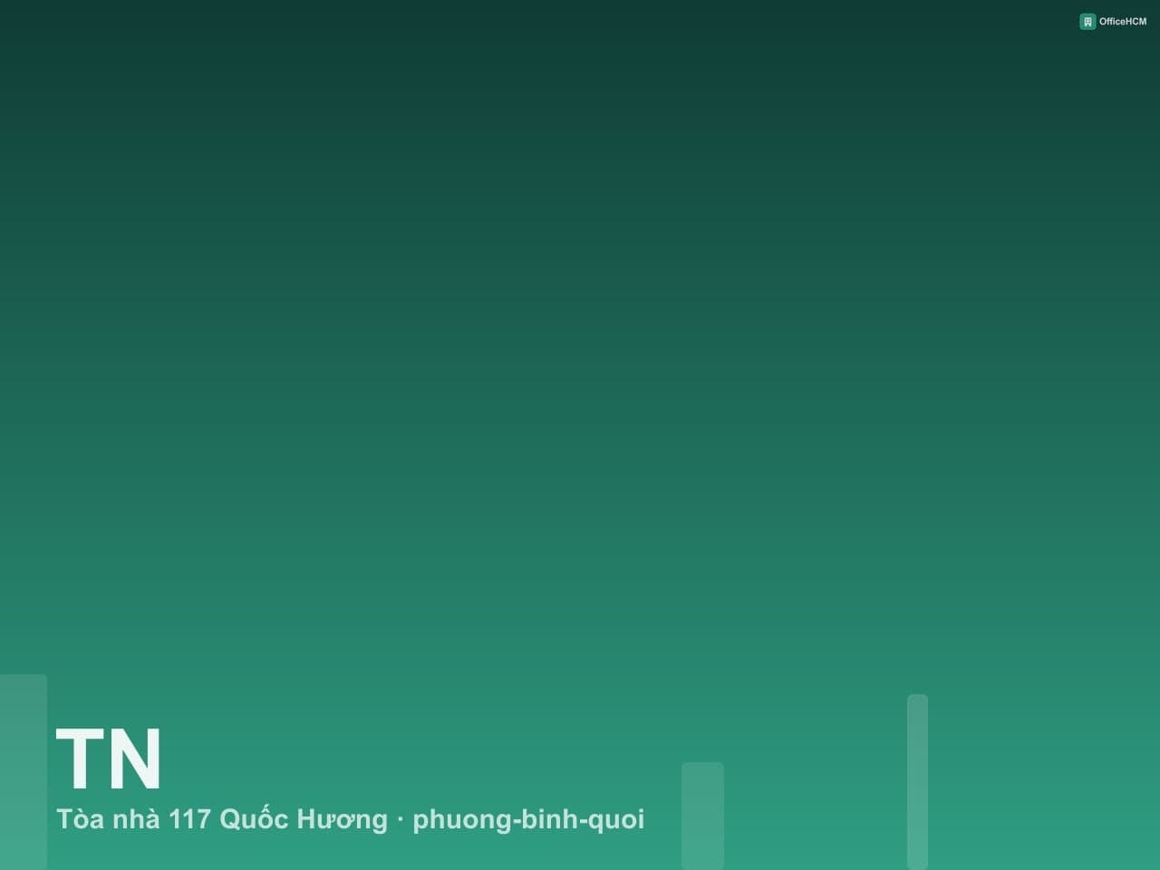 Tòa nhà 117 Quốc Hương — ảnh 1