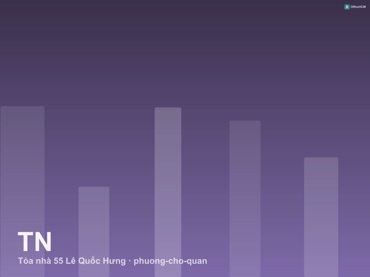 Tòa nhà 55 Lê Quốc Hưng