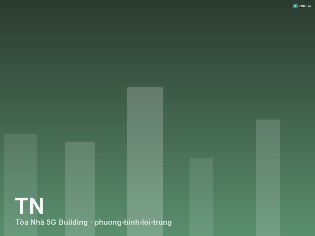 Tòa Nhà 5G Building thumbnail 2