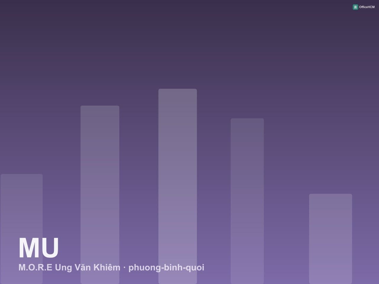 M.O.R.E Ung Văn Khiêm thumbnail 2