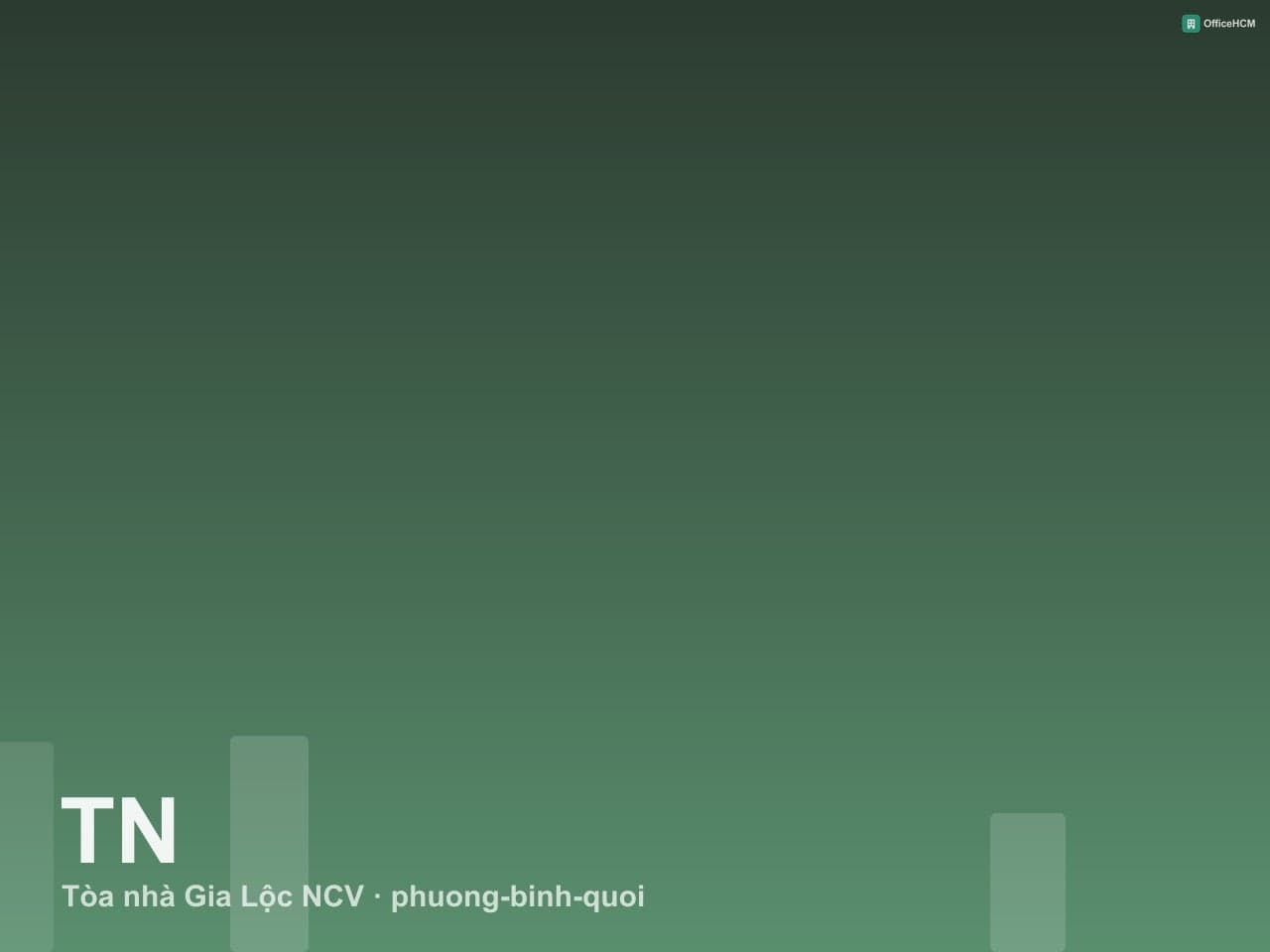 Tòa nhà Gia Lộc NCV — ảnh 1